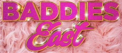 baddies east auditions for free|baddie east watch free online.